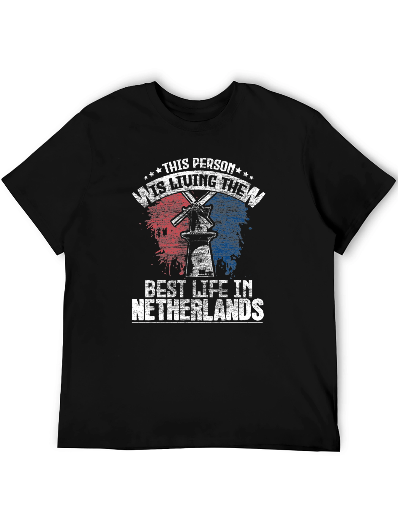Living the Best Life in Netherlands T-Shirt