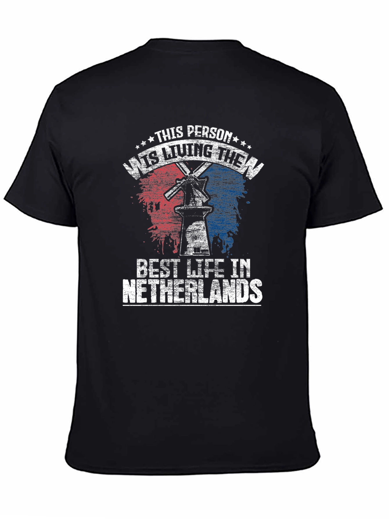 Living the Best Life in Netherlands T-Shirt