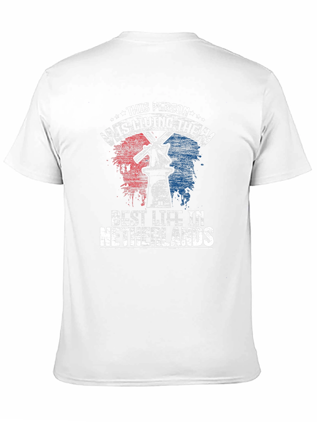 Living the Best Life in Netherlands T-Shirt