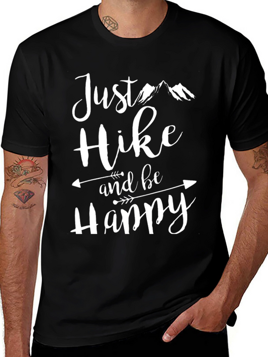 Just Hike and Be Happy T-Shirt