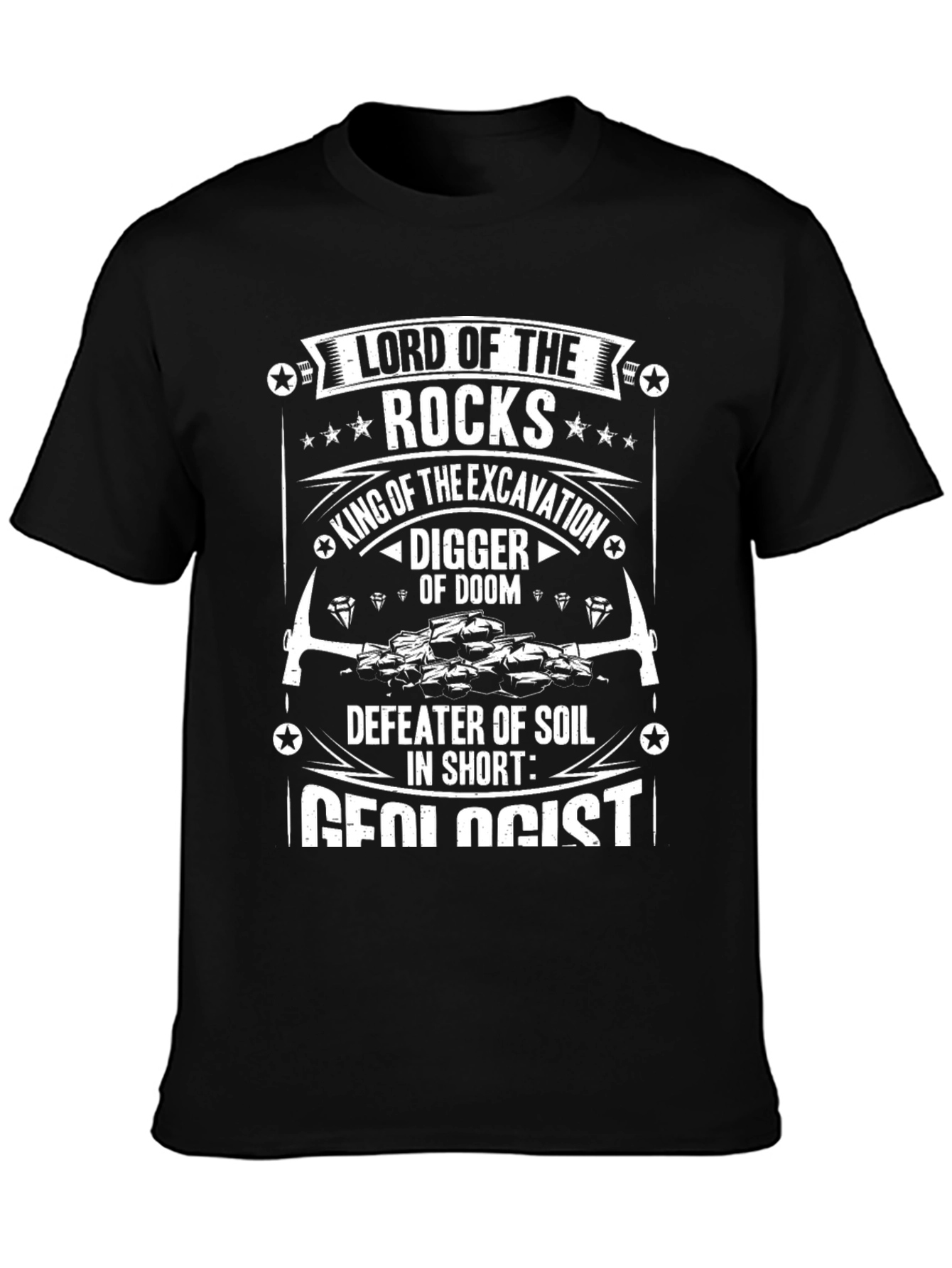 Lord of the Rocks Geologist Graphic Tee