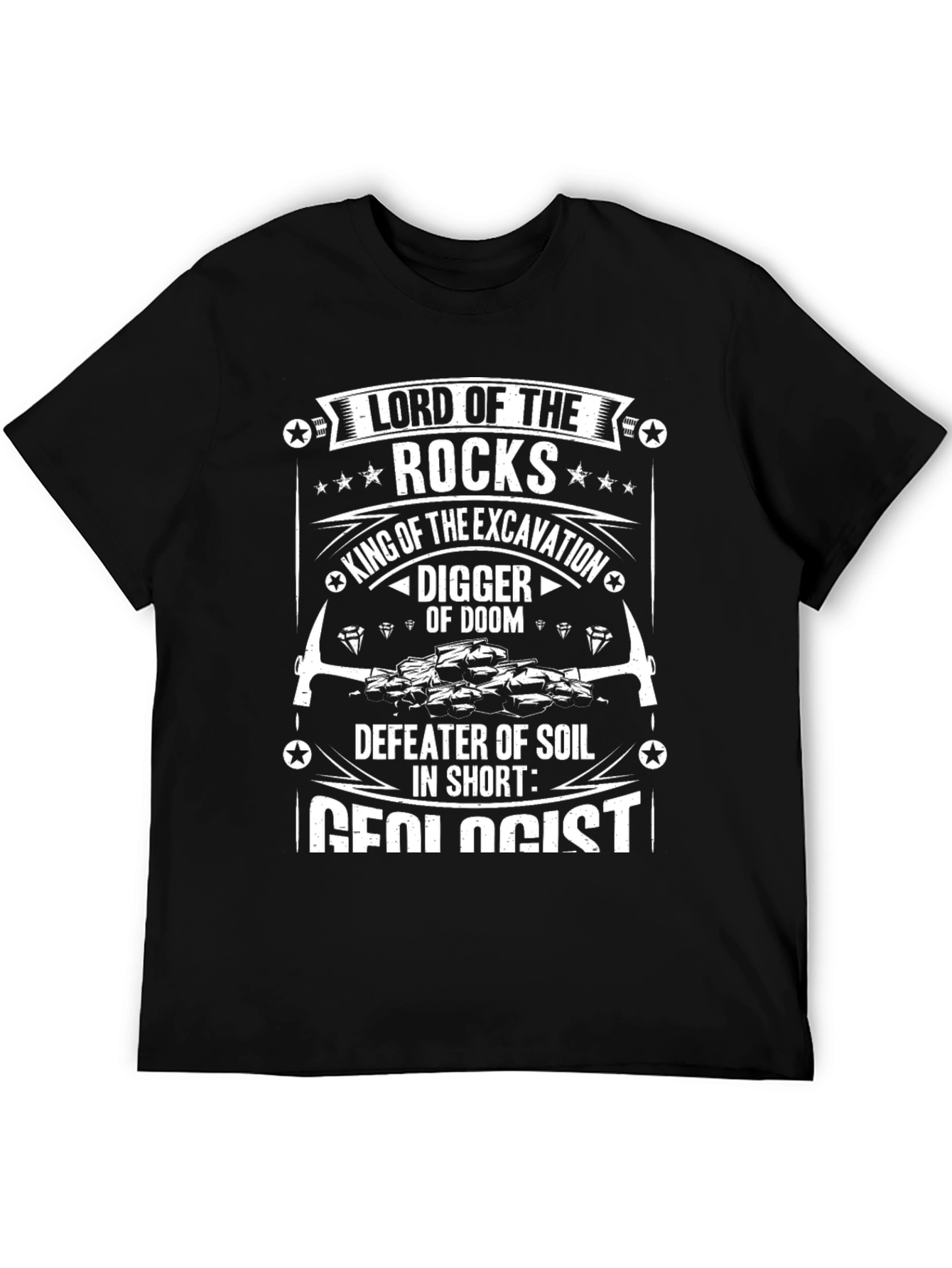 Lord of the Rocks Geologist Graphic Tee