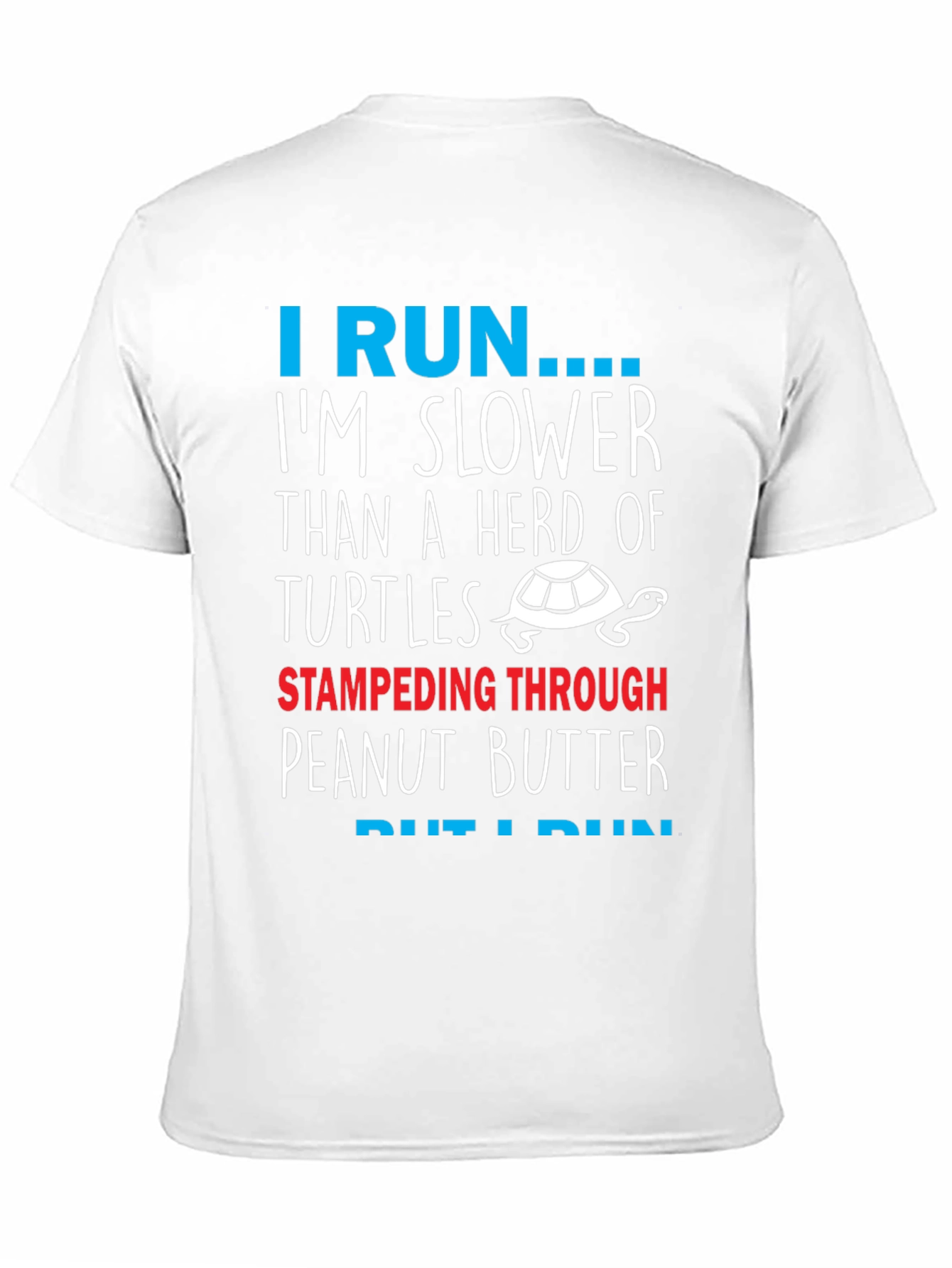 Funny Turtle Running T-Shirt: Slower Than a Herd!