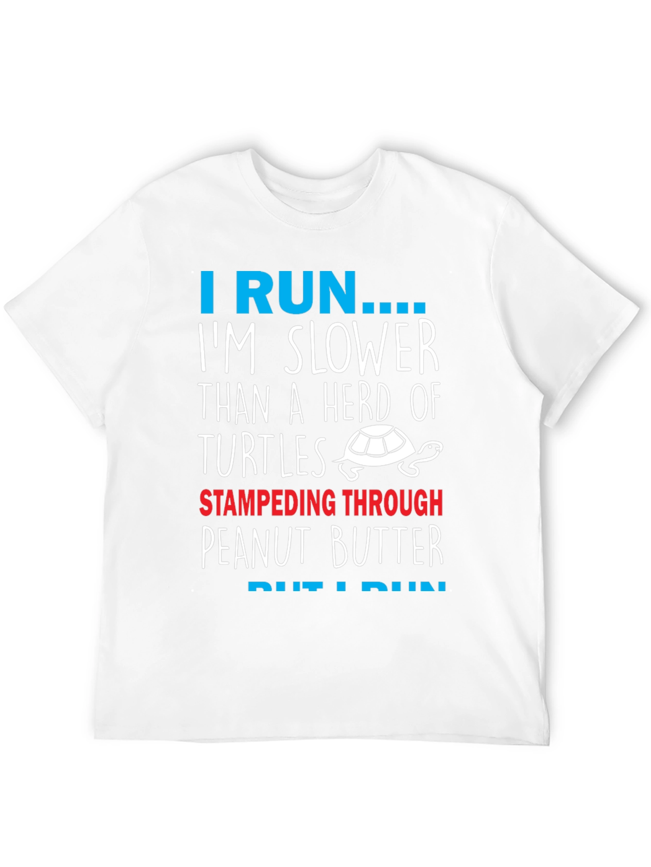 Funny Turtle Running T-Shirt: Slower Than a Herd!