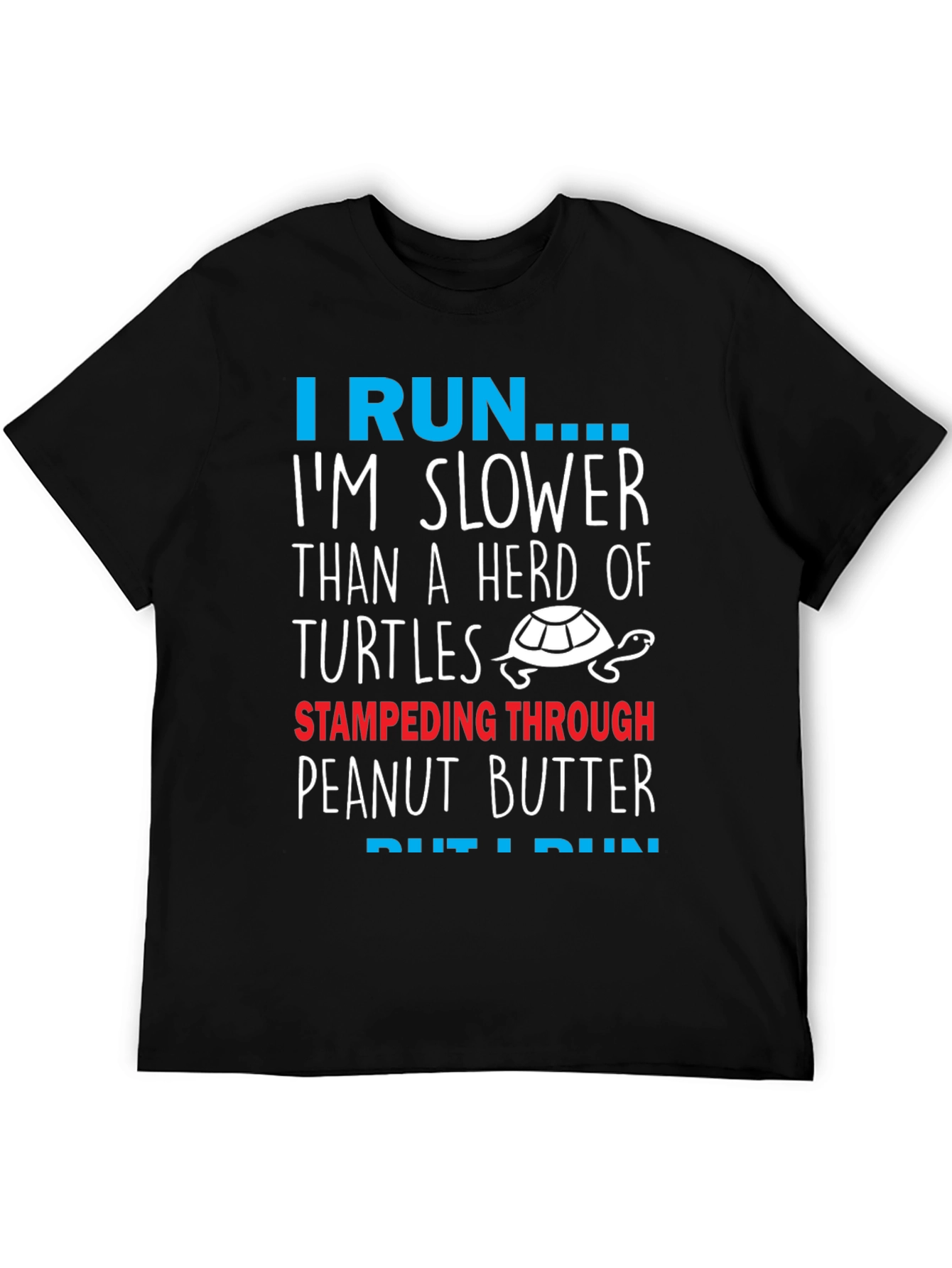 Funny Turtle Running T-Shirt: Slower Than a Herd!