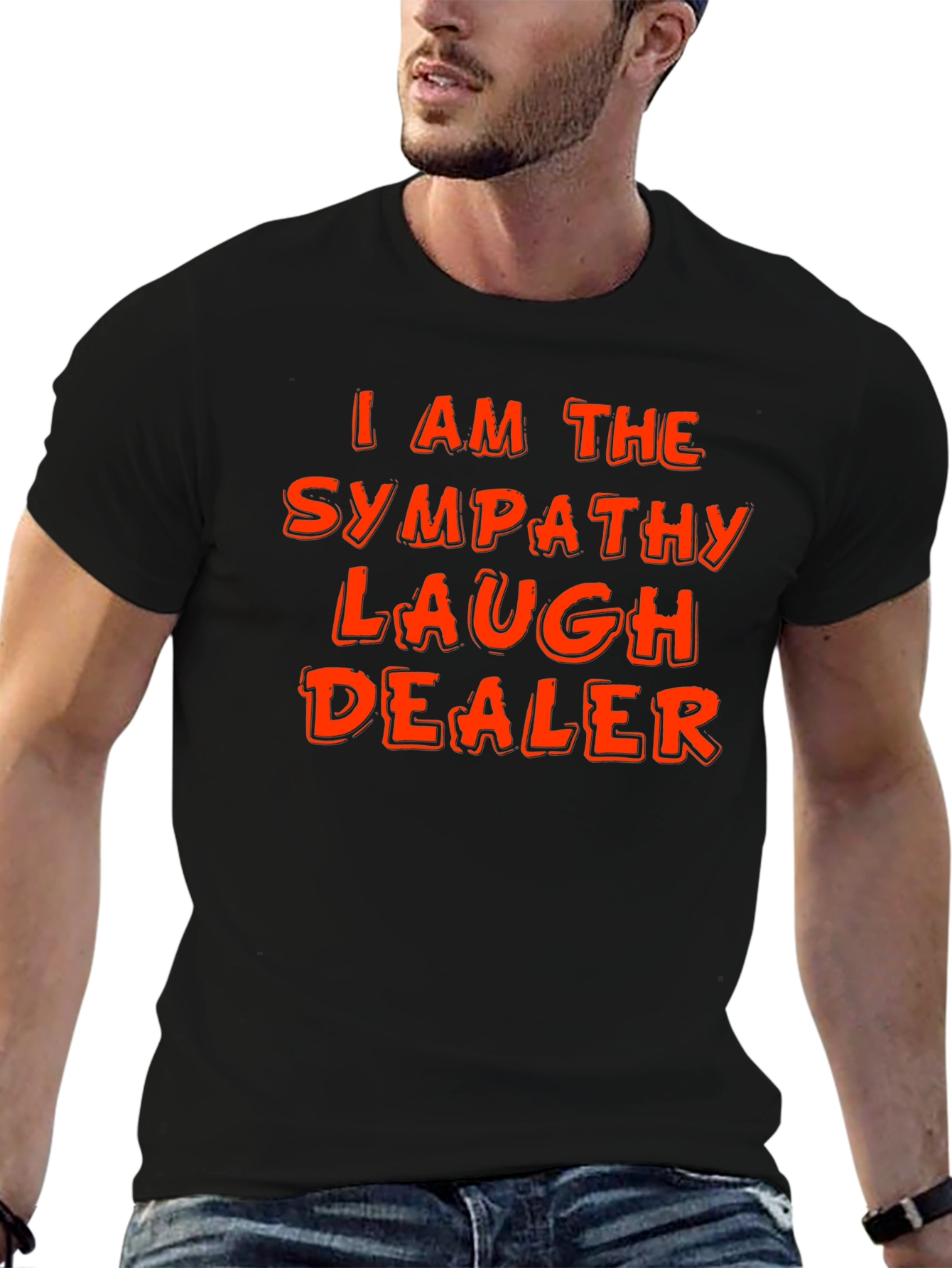 Sympathy Laugh Dealer T-Shirt - Funny Graphic Tee