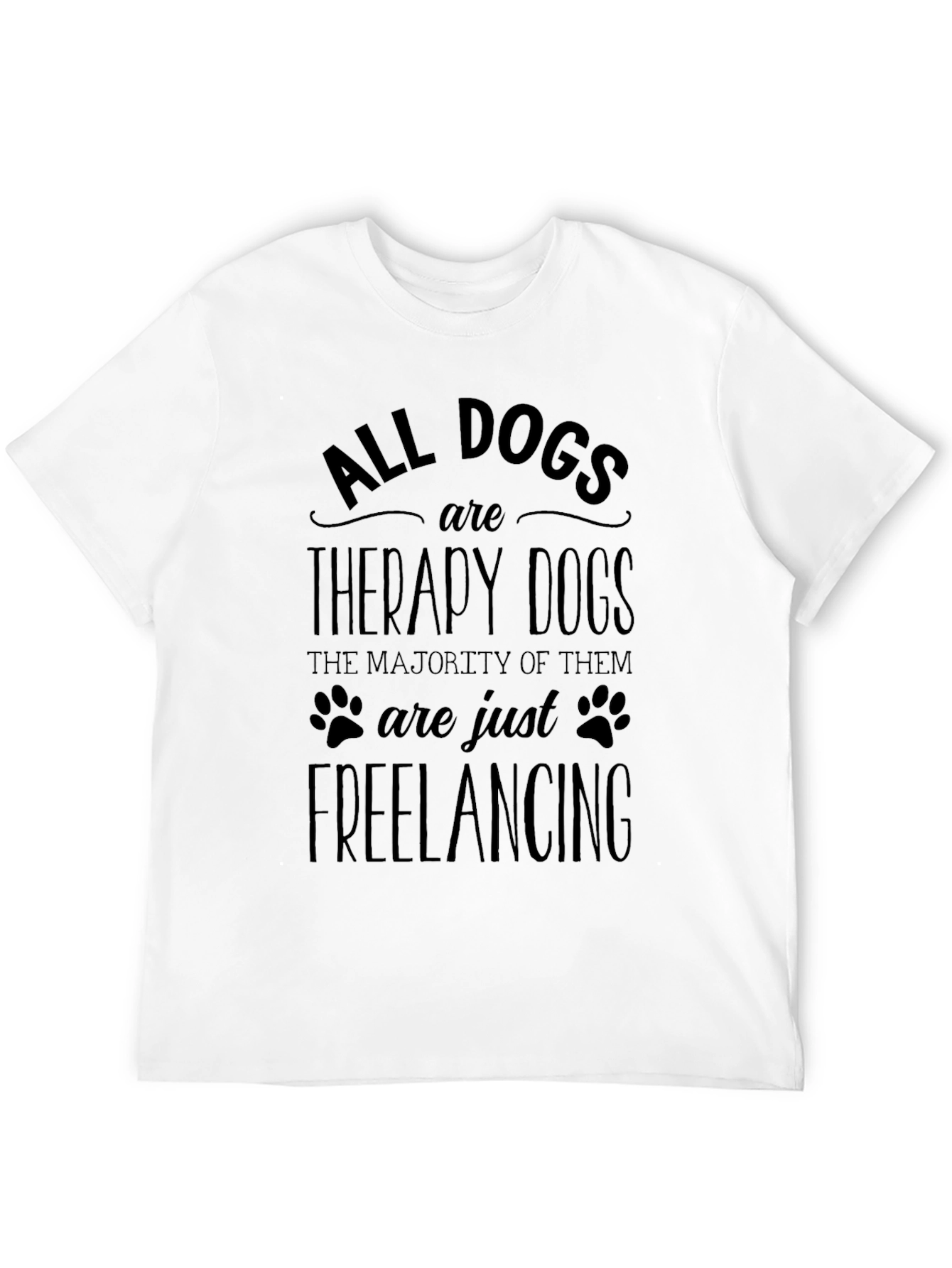 All Dogs are Therapy Dogs Graphic Tee