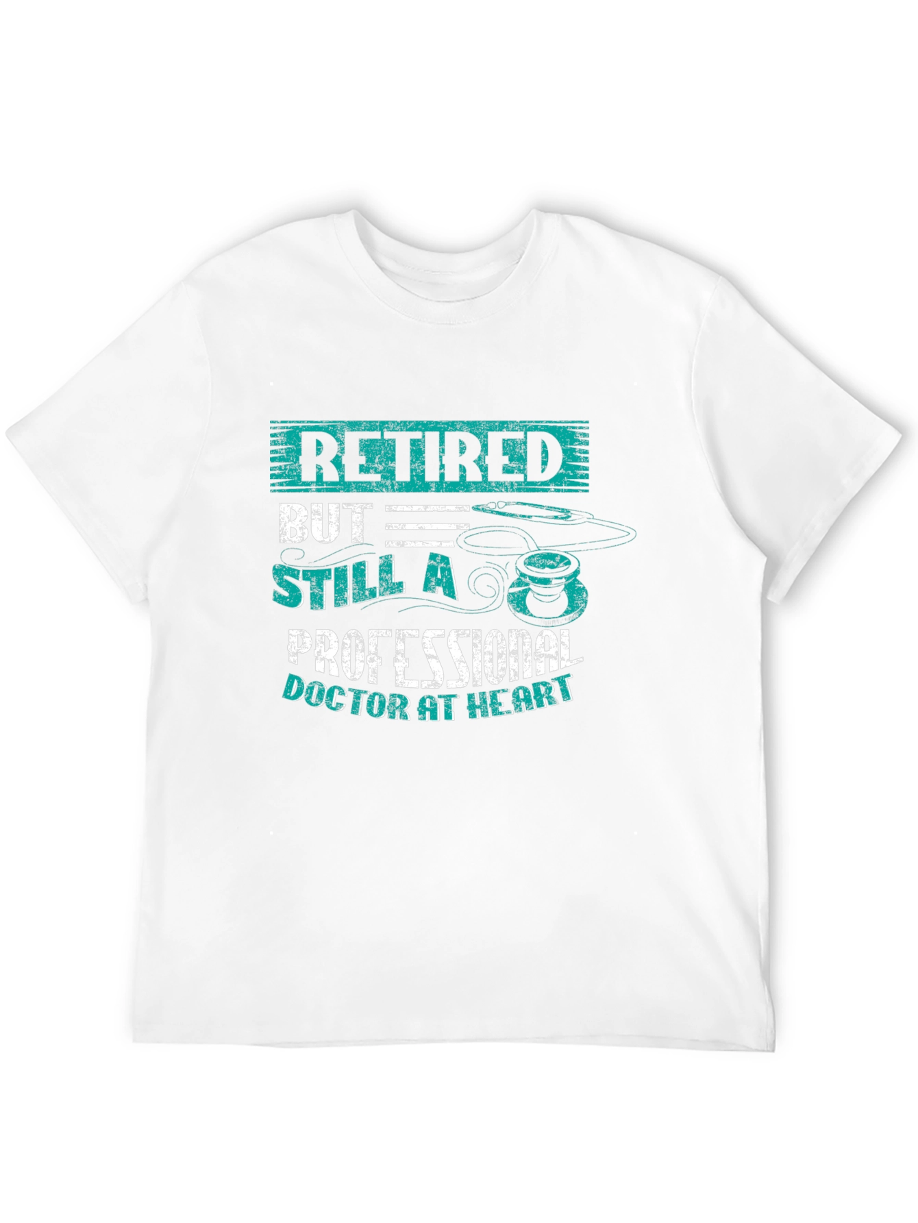 Retired Doctor Humor Graphic Tee