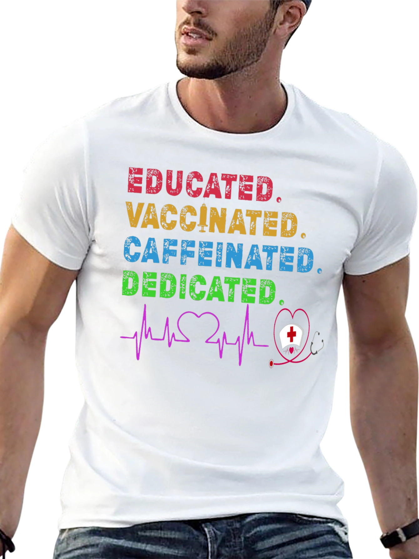 Educated Vaccinated Caffeinated Dedicated Nurse T-Shirt