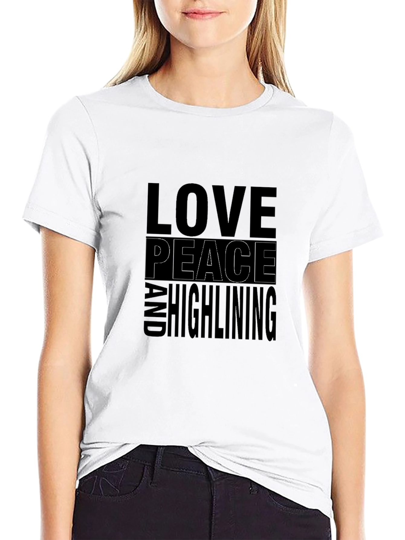 Love Peace and Highlining T-Shirt