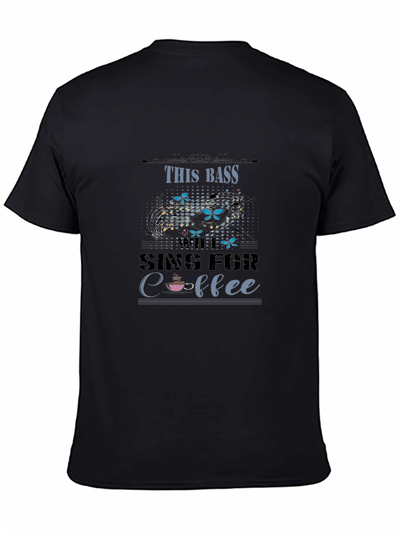 This Bass Sing For Coffee T-Shirt