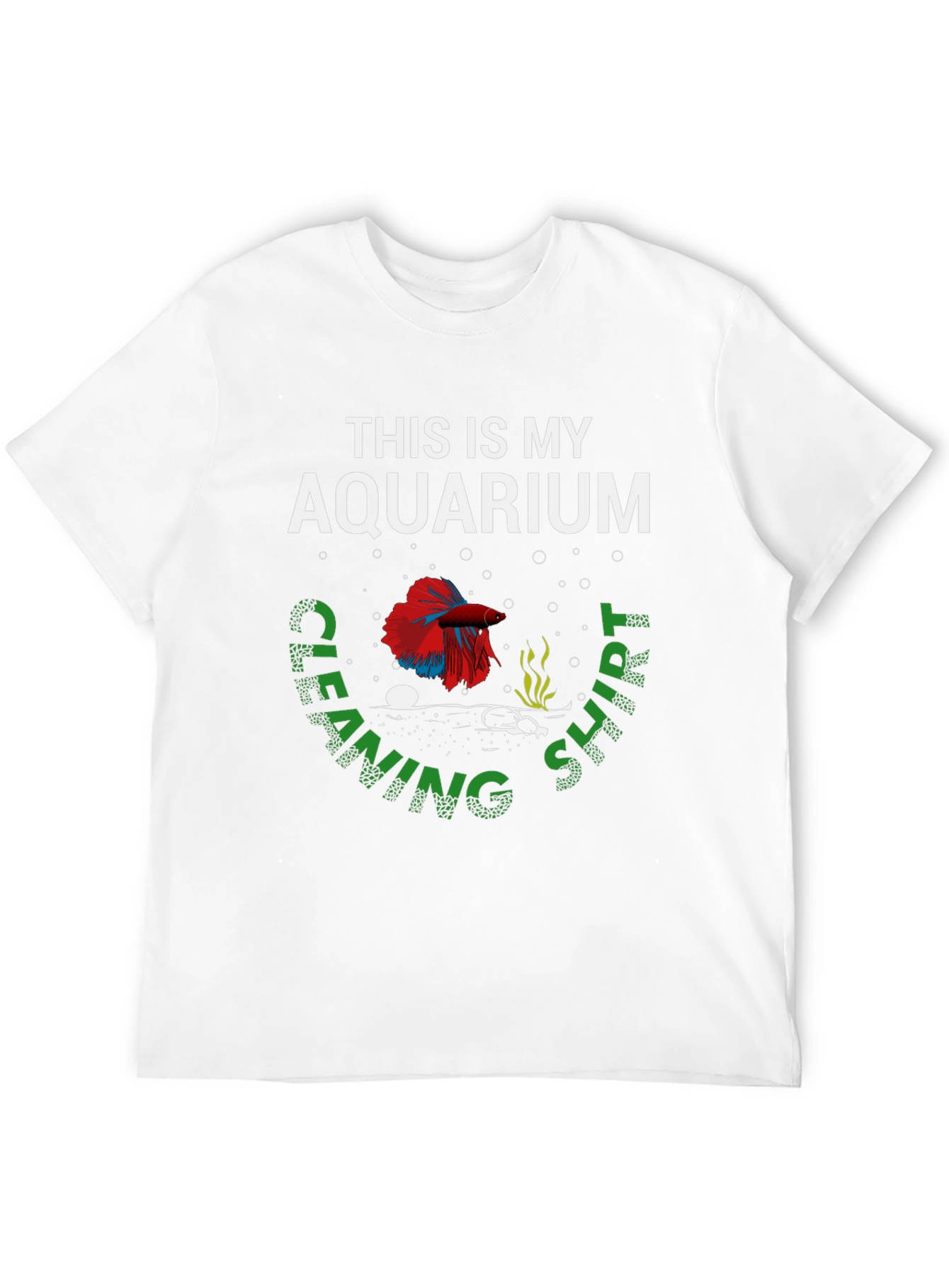 Aquarium Cleaning Shirt - Fish Lover Apparel