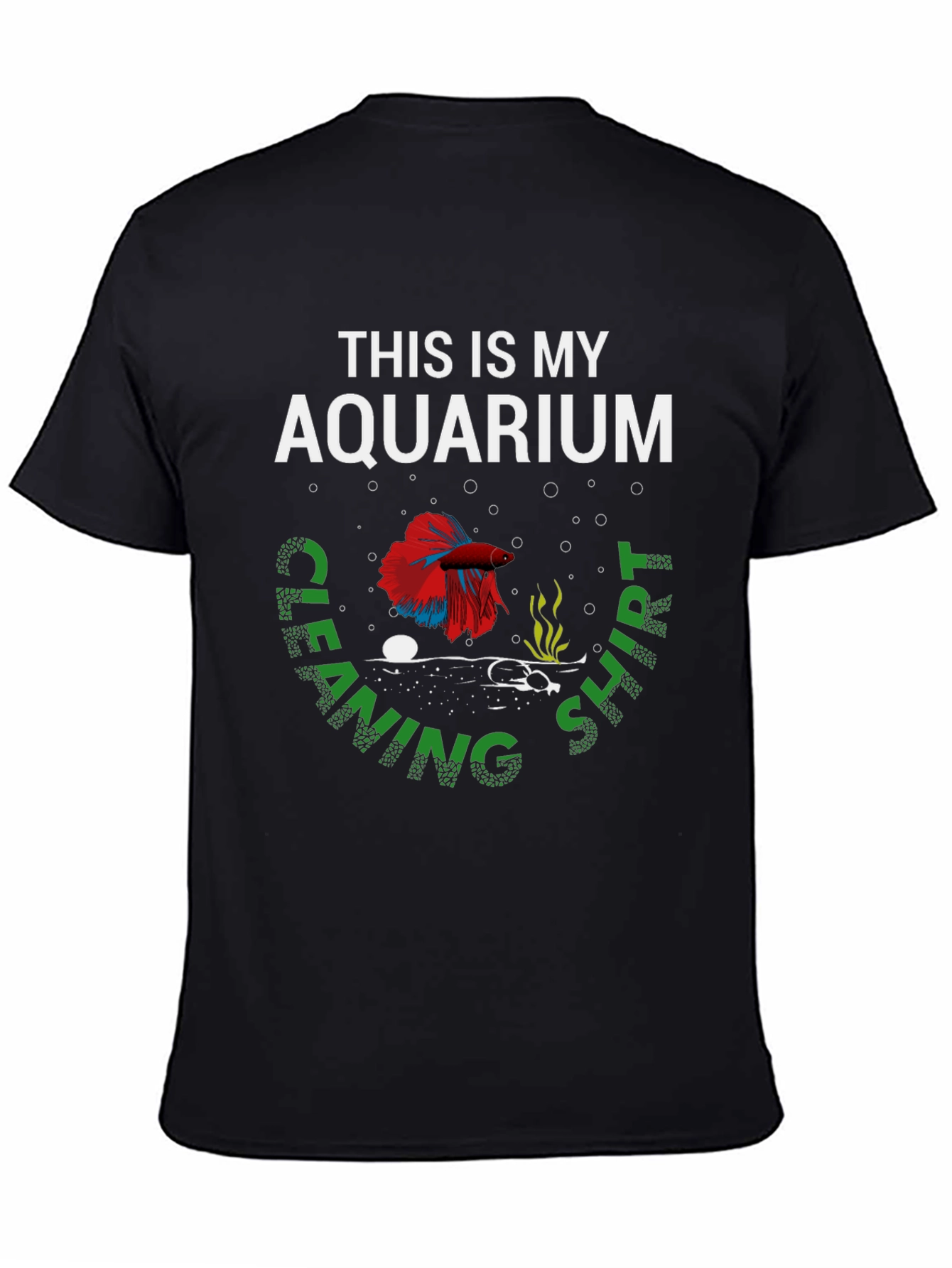 Aquarium Cleaning Shirt - Fish Lover Apparel