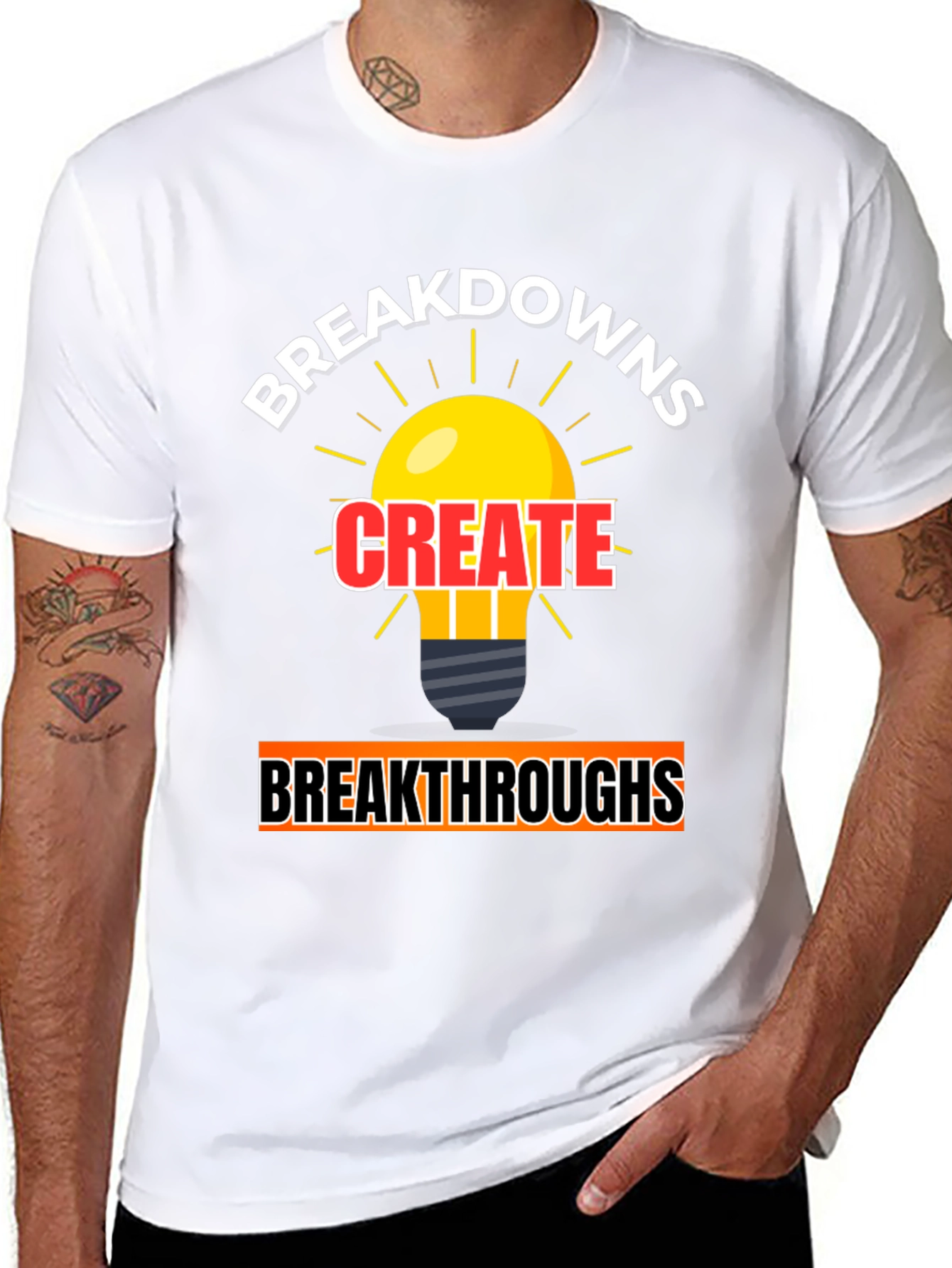 Breakdowns Create Breakthroughs Graphic Tee