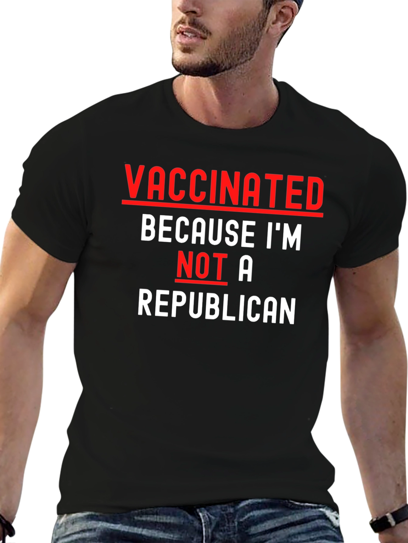 Vaccinated Because Im Not A Republican T-Shirt