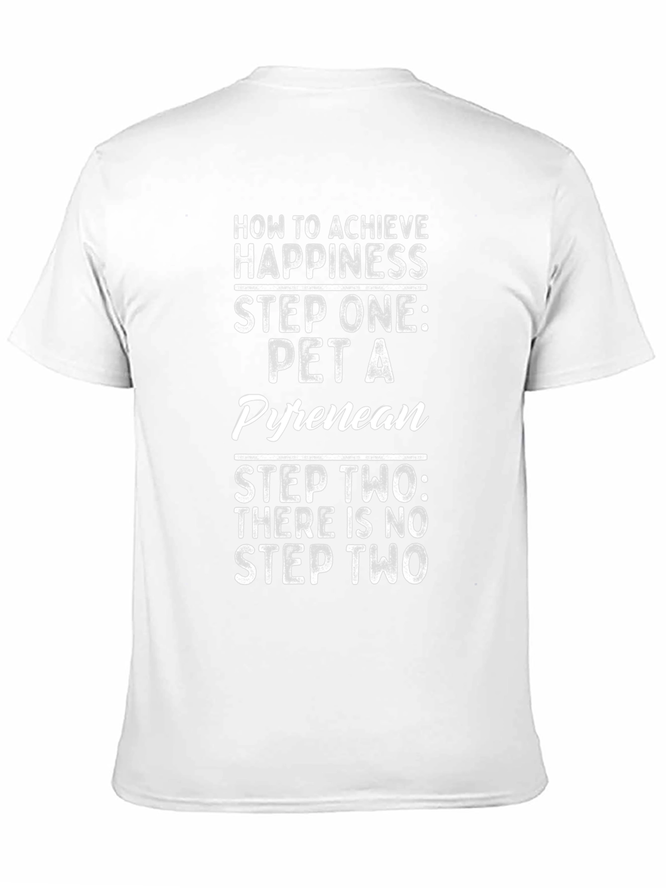 Pet a Pyrenean Happiness T-Shirt