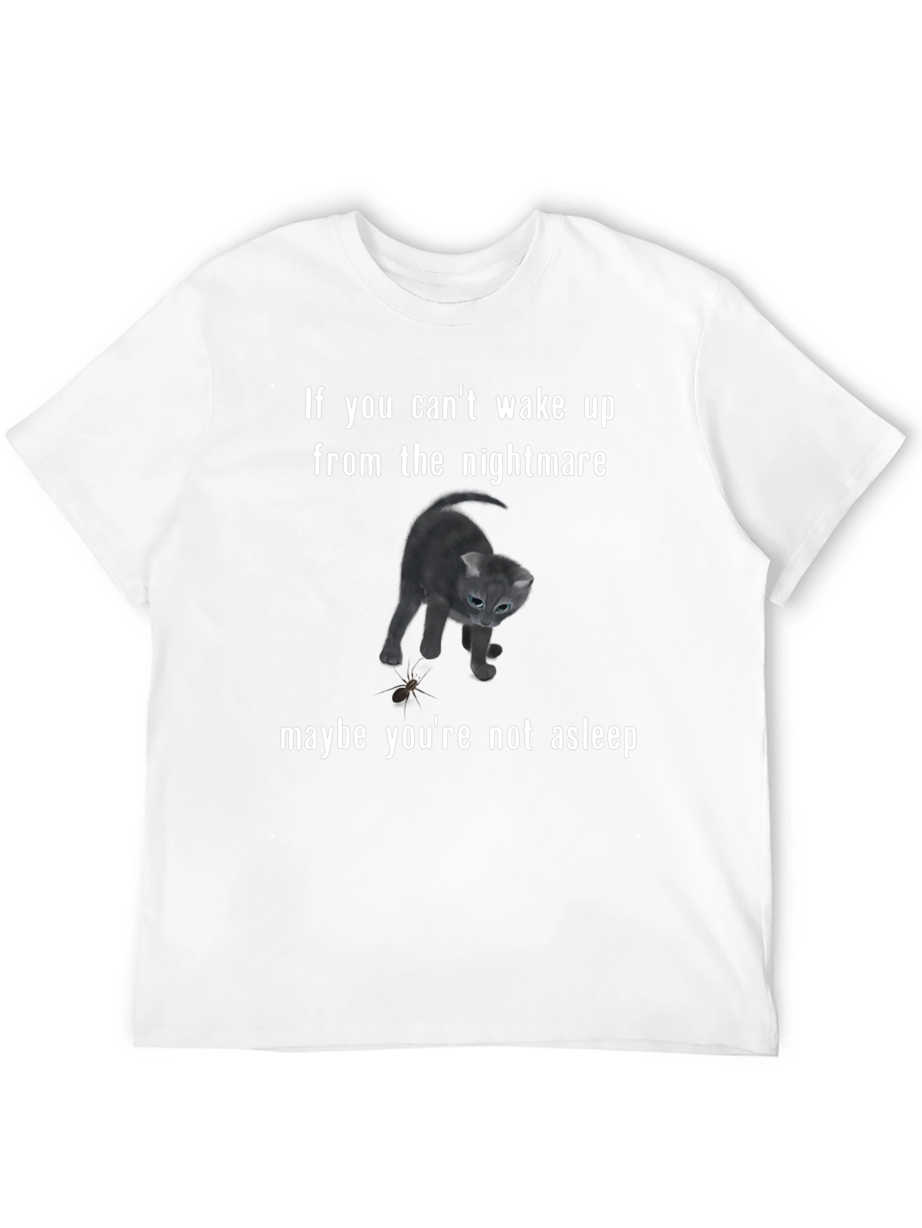Nightmare Cat T-Shirt - Funny Cat Lover Tee