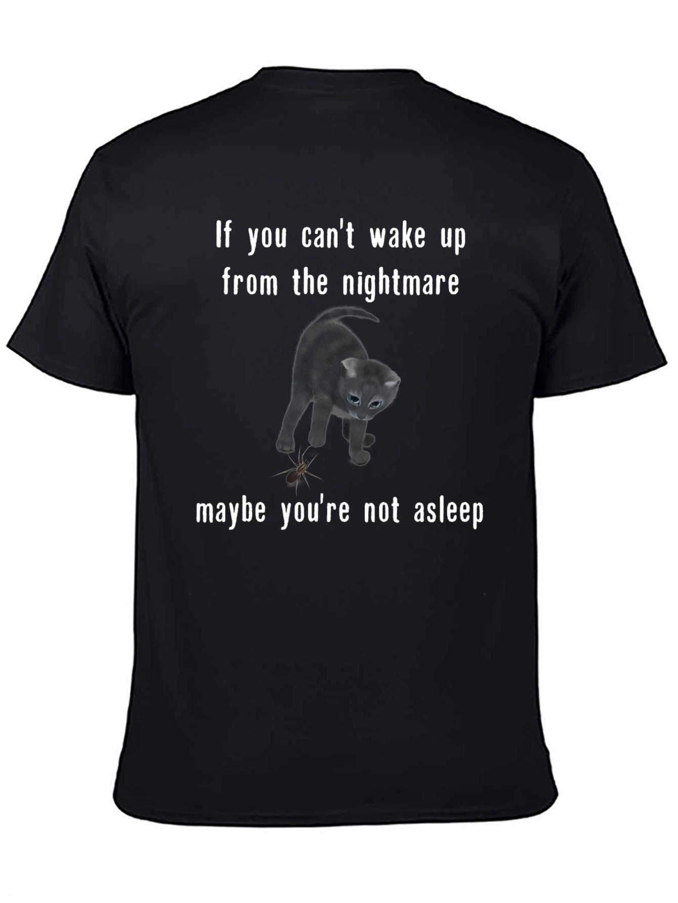 Nightmare Cat T-Shirt - Funny Cat Lover Tee