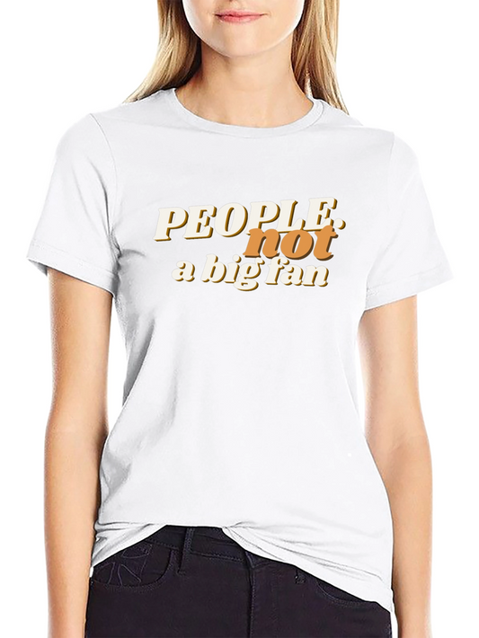 People Not A Big Fan Graphic Tee - Black