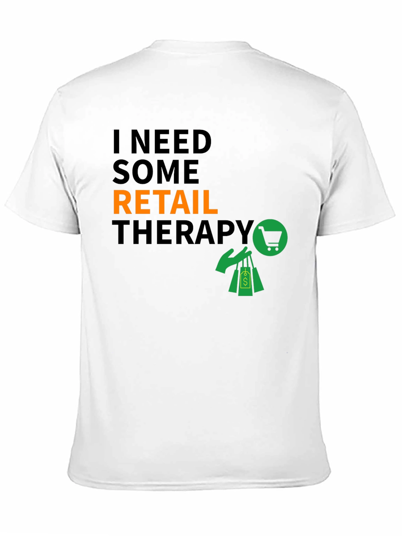 Retail Therapy Graphic T-Shirt - Stylish & Comfortable
