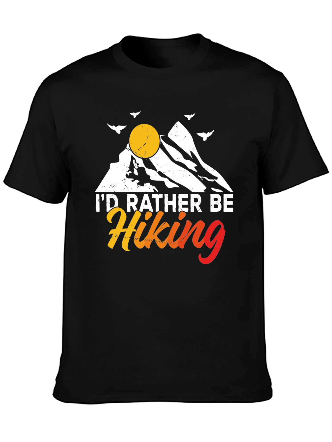 Id Rather Be Hiking Graphic T-Shirt