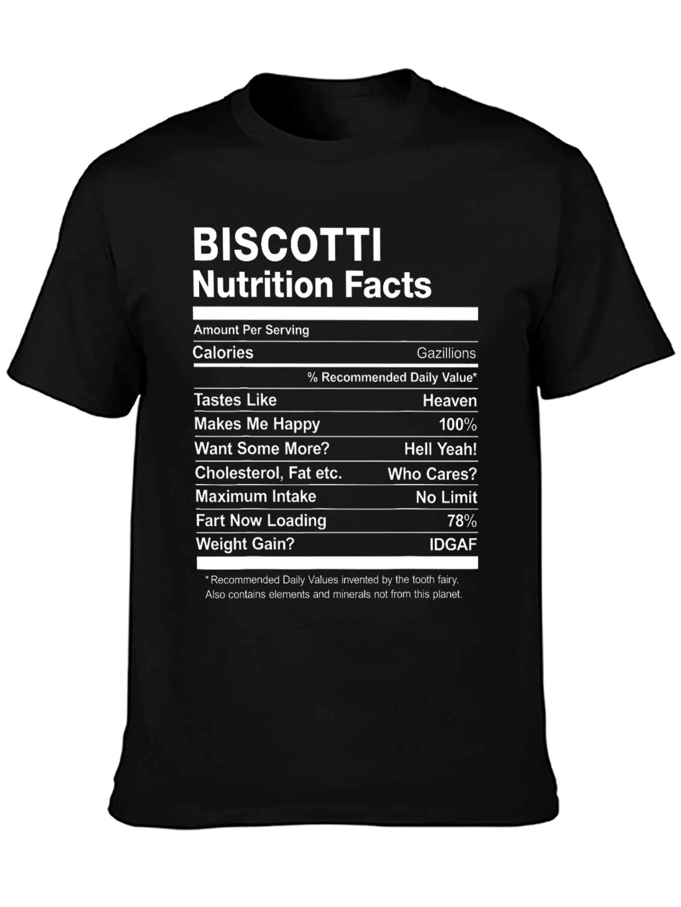 Biscotti Nutrition Facts T-Shirt - Funny Foodie Tee