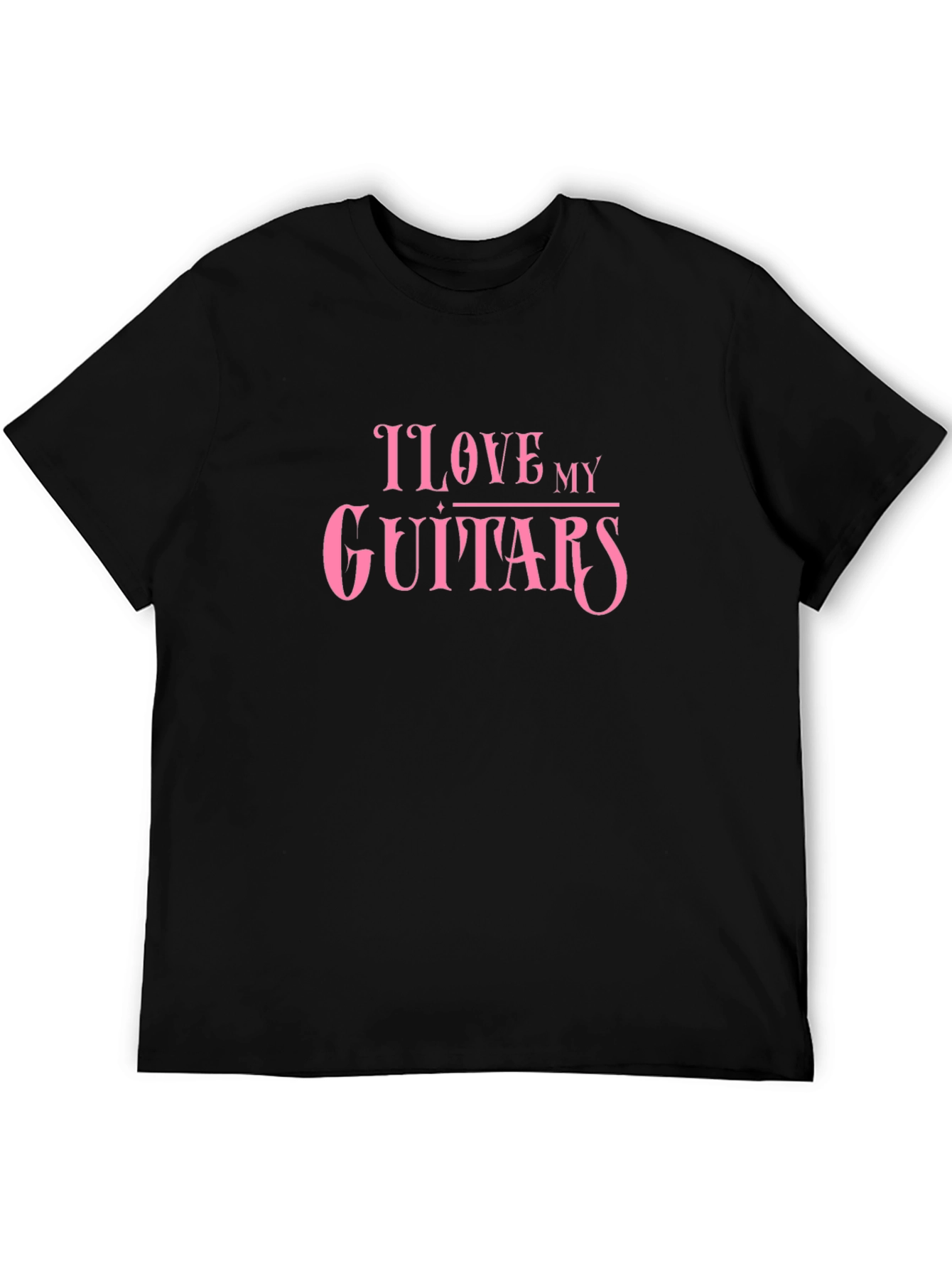 I Love My Guitars Black T-Shirt