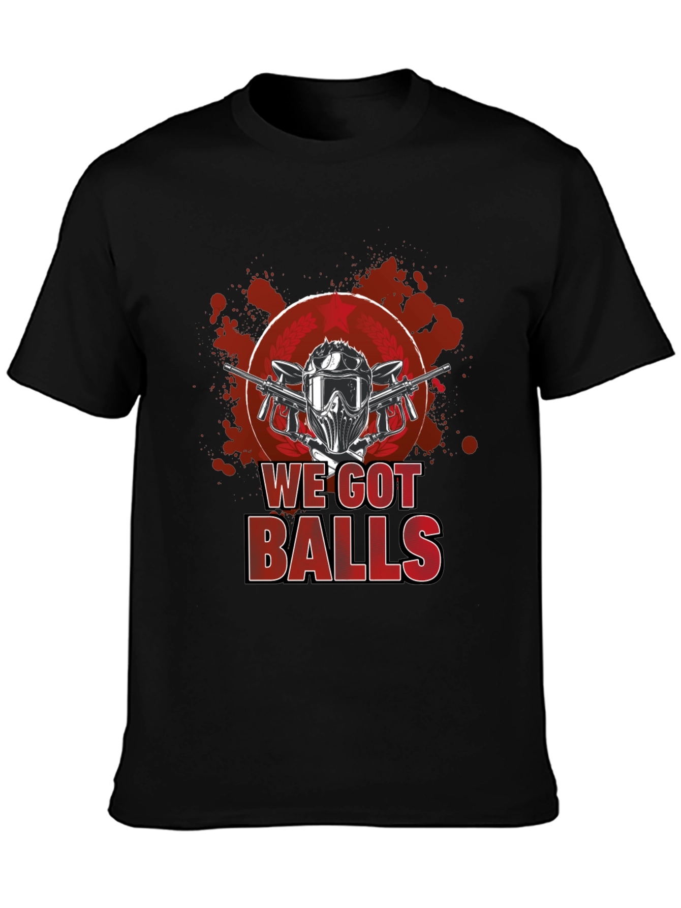 Paintball We Got Balls Graphic T-Shirt