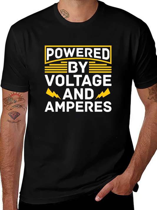 Powered by Voltage and Amperes Electrician T-Shirt