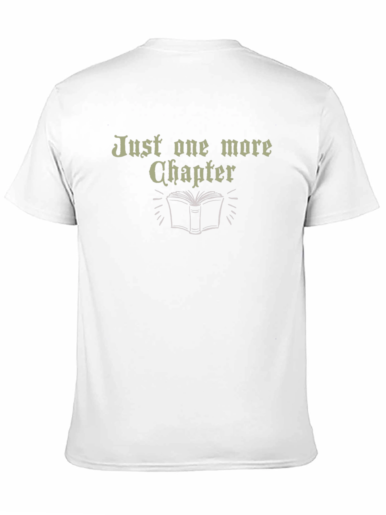 Just One More Chapter T-Shirt Reader Tee
