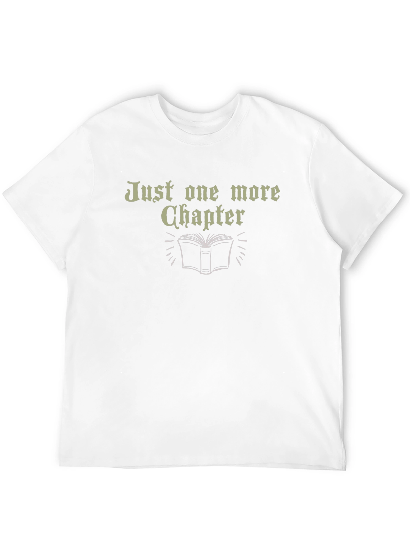 Just One More Chapter T-Shirt Reader Tee