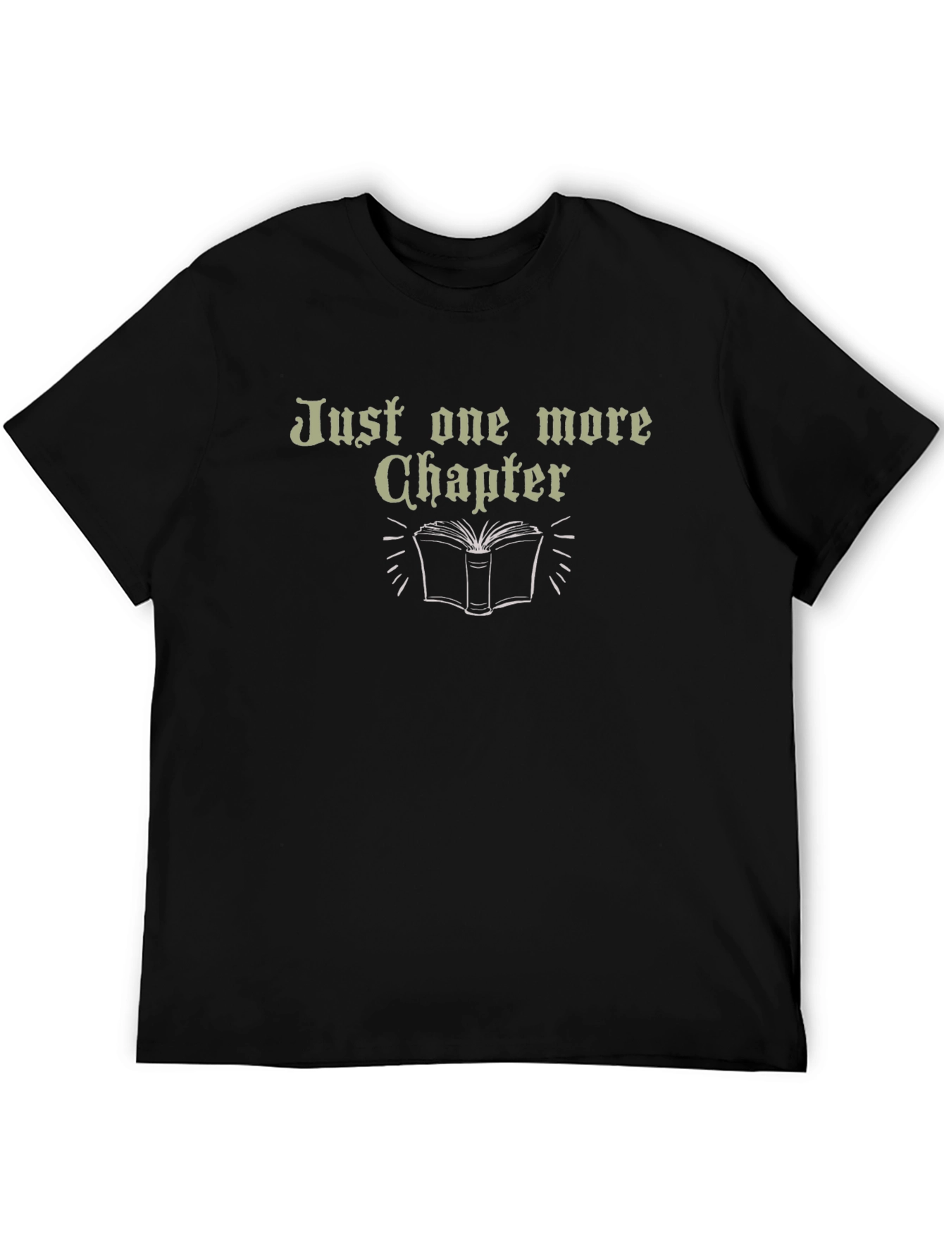 Just One More Chapter T-Shirt Reader Tee
