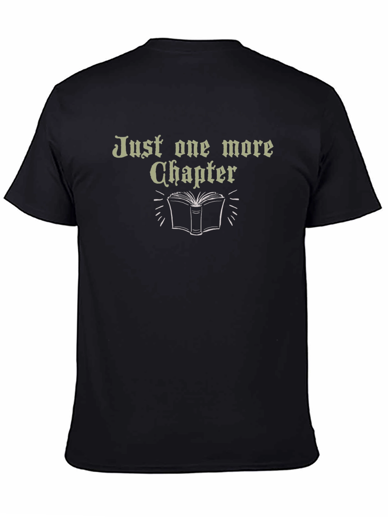 Just One More Chapter T-Shirt Reader Tee