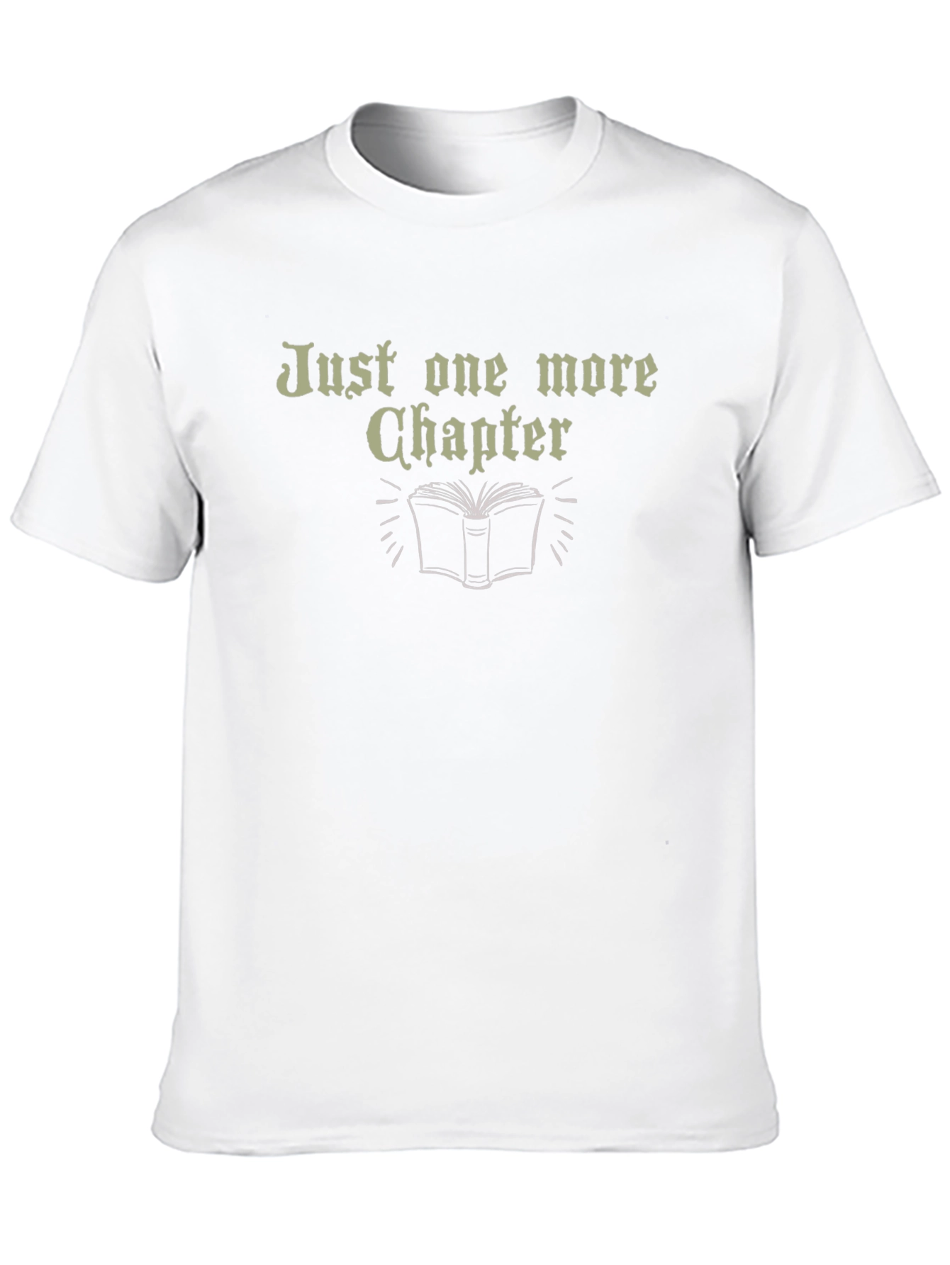 Just One More Chapter T-Shirt Reader Tee