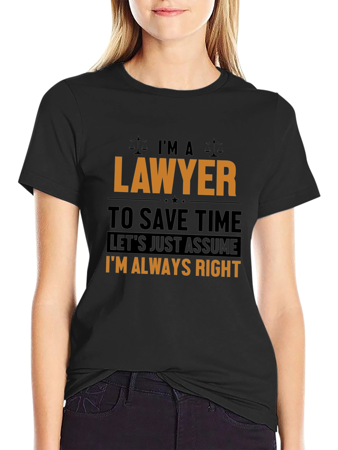Lawyer T-Shirt: Im Always Right Funny Legal Tee