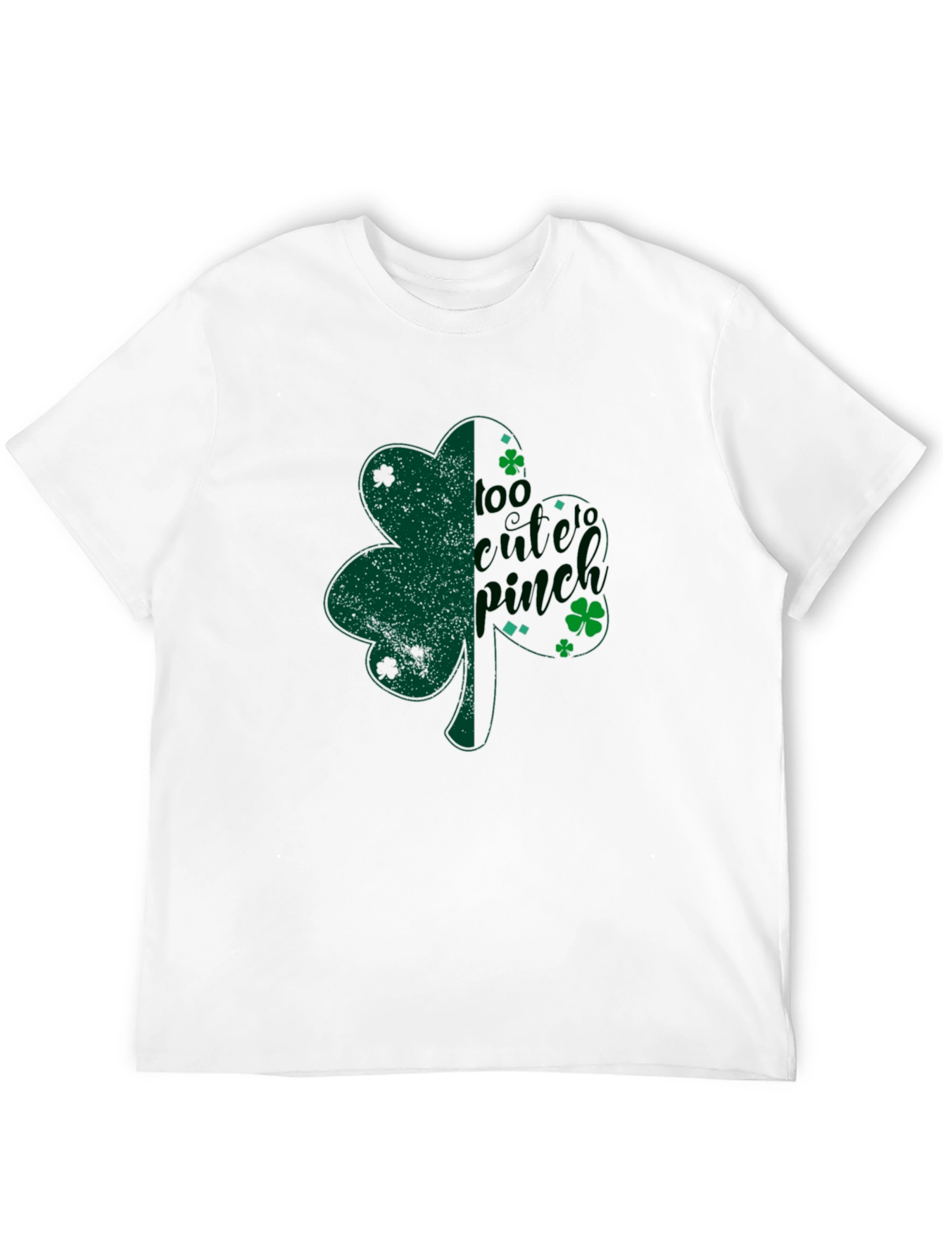 Too Cute To Pinch St. Patricks Day Clover T-Shirt