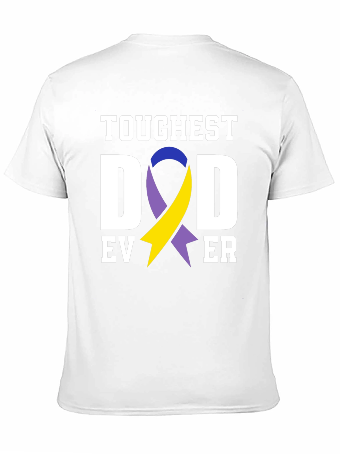 Toughest Dad Ever T-Shirt Down Syndrome Awareness
