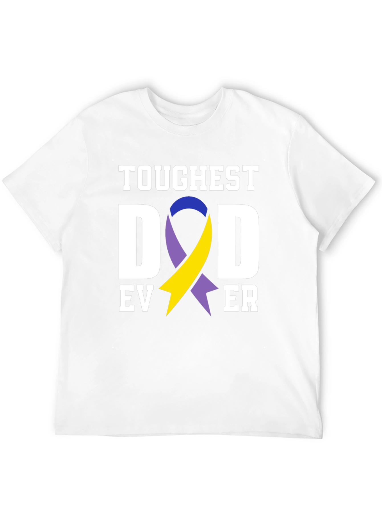 Toughest Dad Ever T-Shirt Down Syndrome Awareness