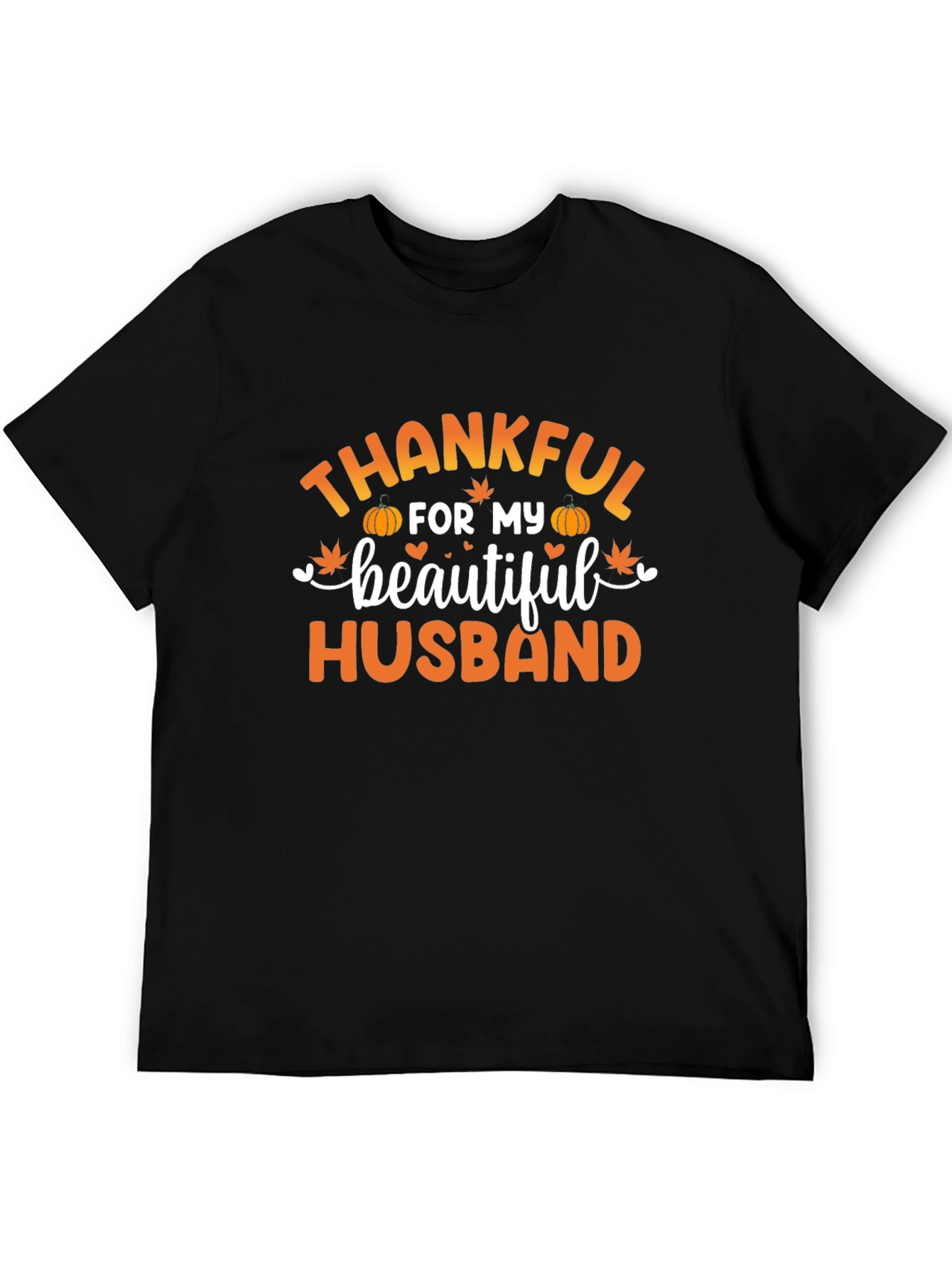 Thankful for My Beautiful Husband T-Shirt