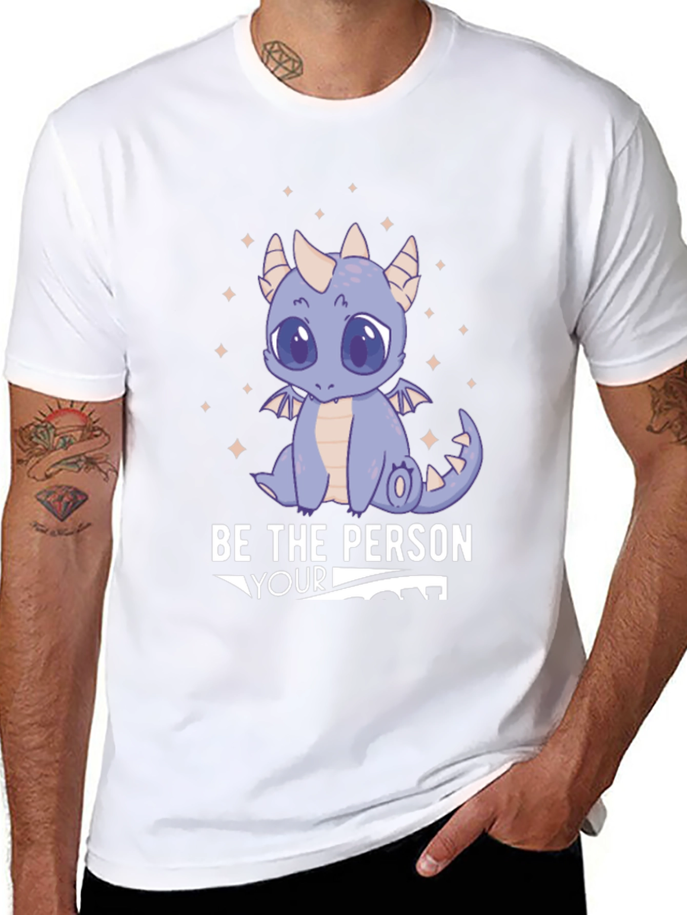 Be the Person Your Dragon Thinks You Are T-Shirt