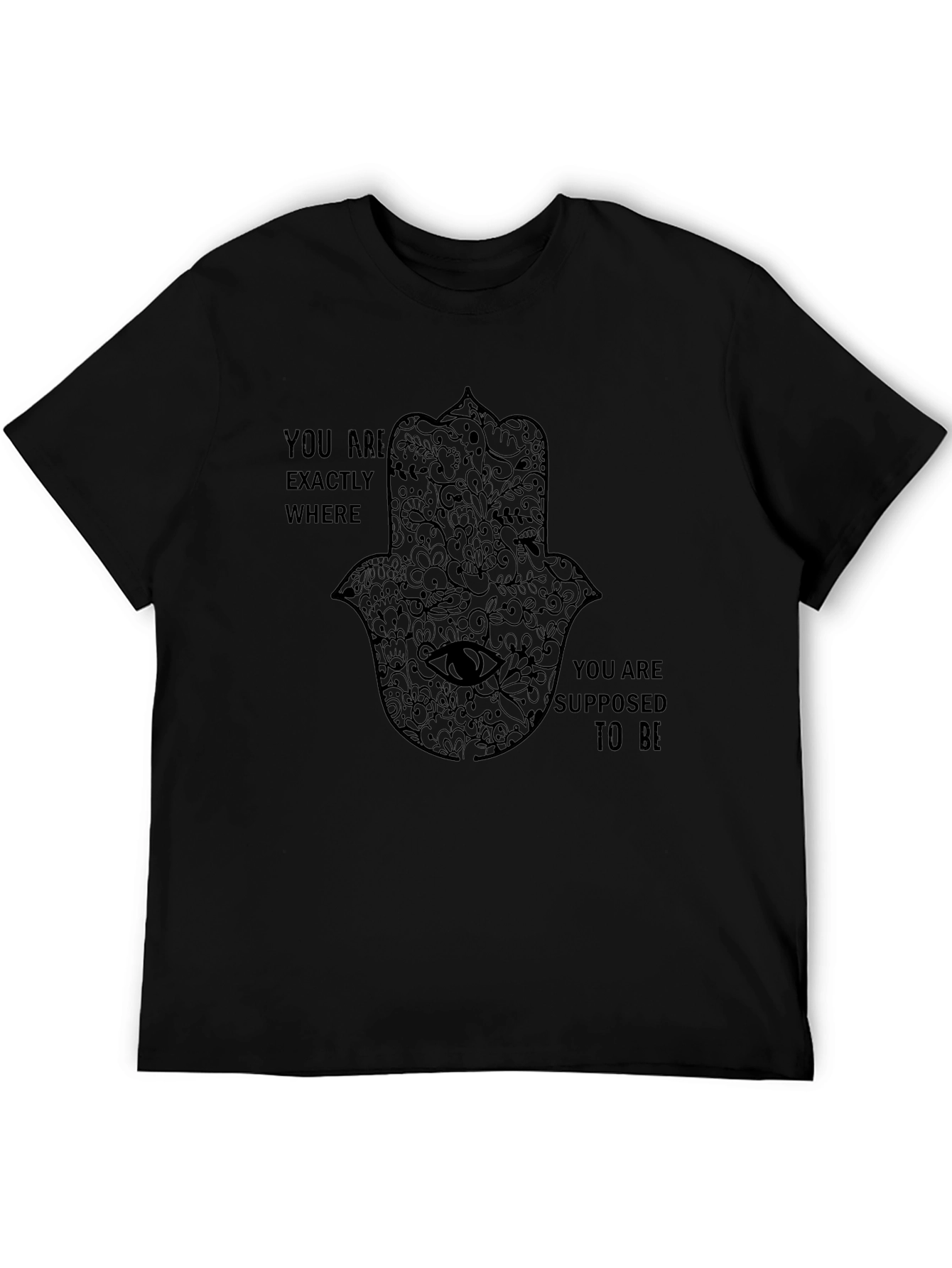 Hamsa Hand T-Shirt - Inspirational Quote - Unisex