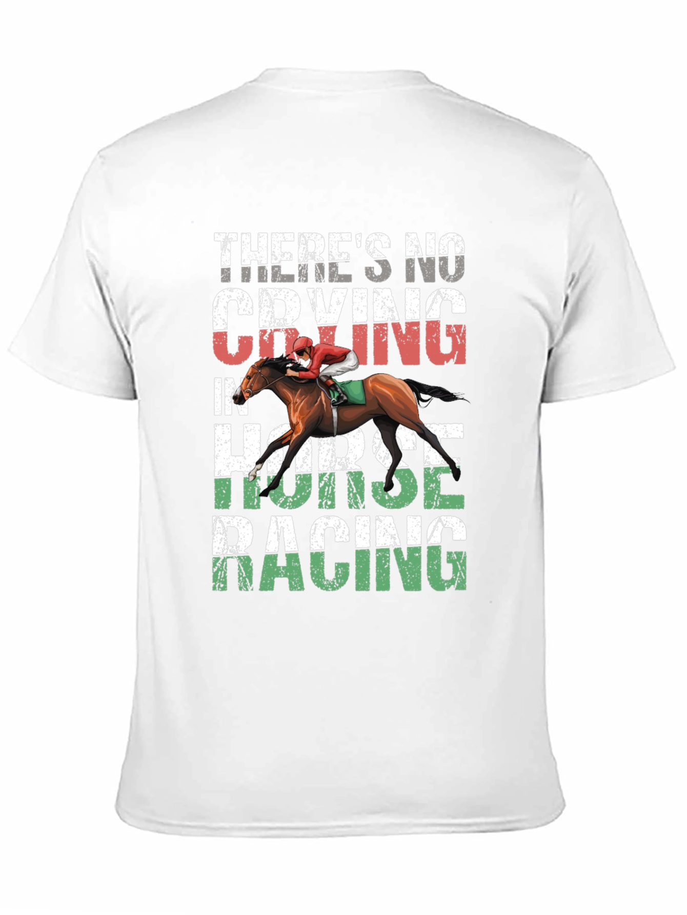 Horse Racing Graphic Tee - No Crying T-Shirt