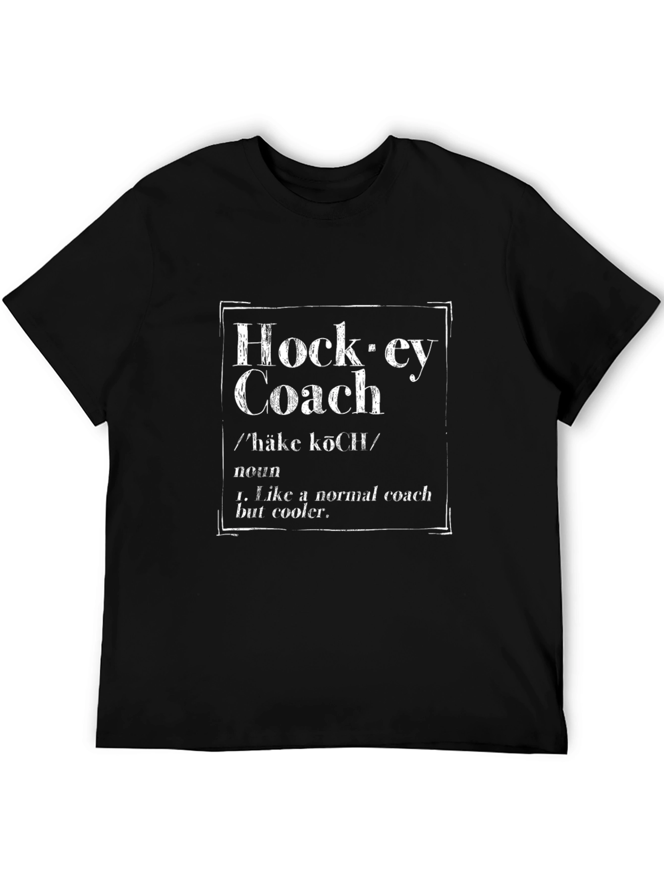Hockey Coach Definition T-Shirt Cool Coach Tee
