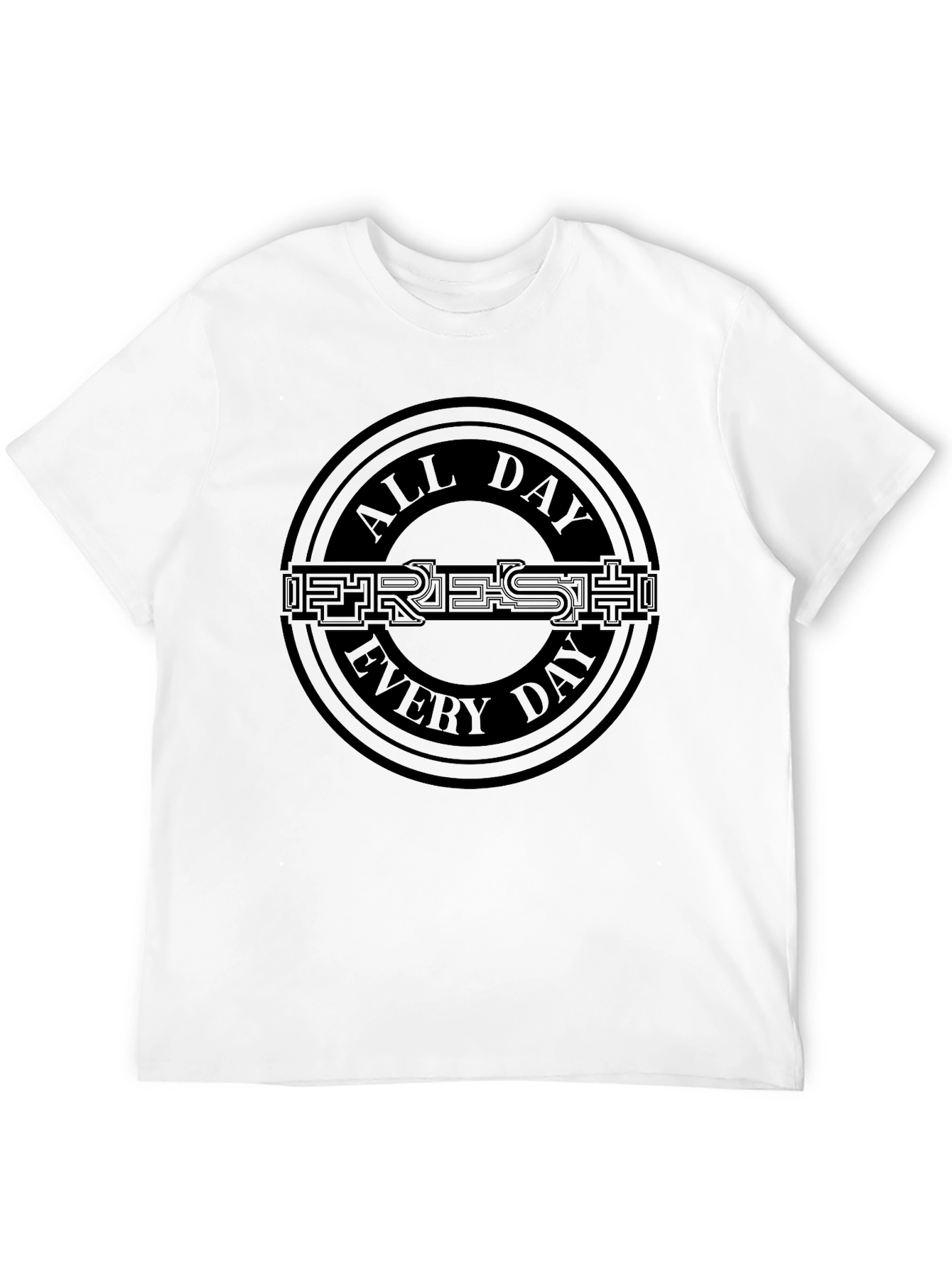 All Day Fresh Every Day Black T-Shirt