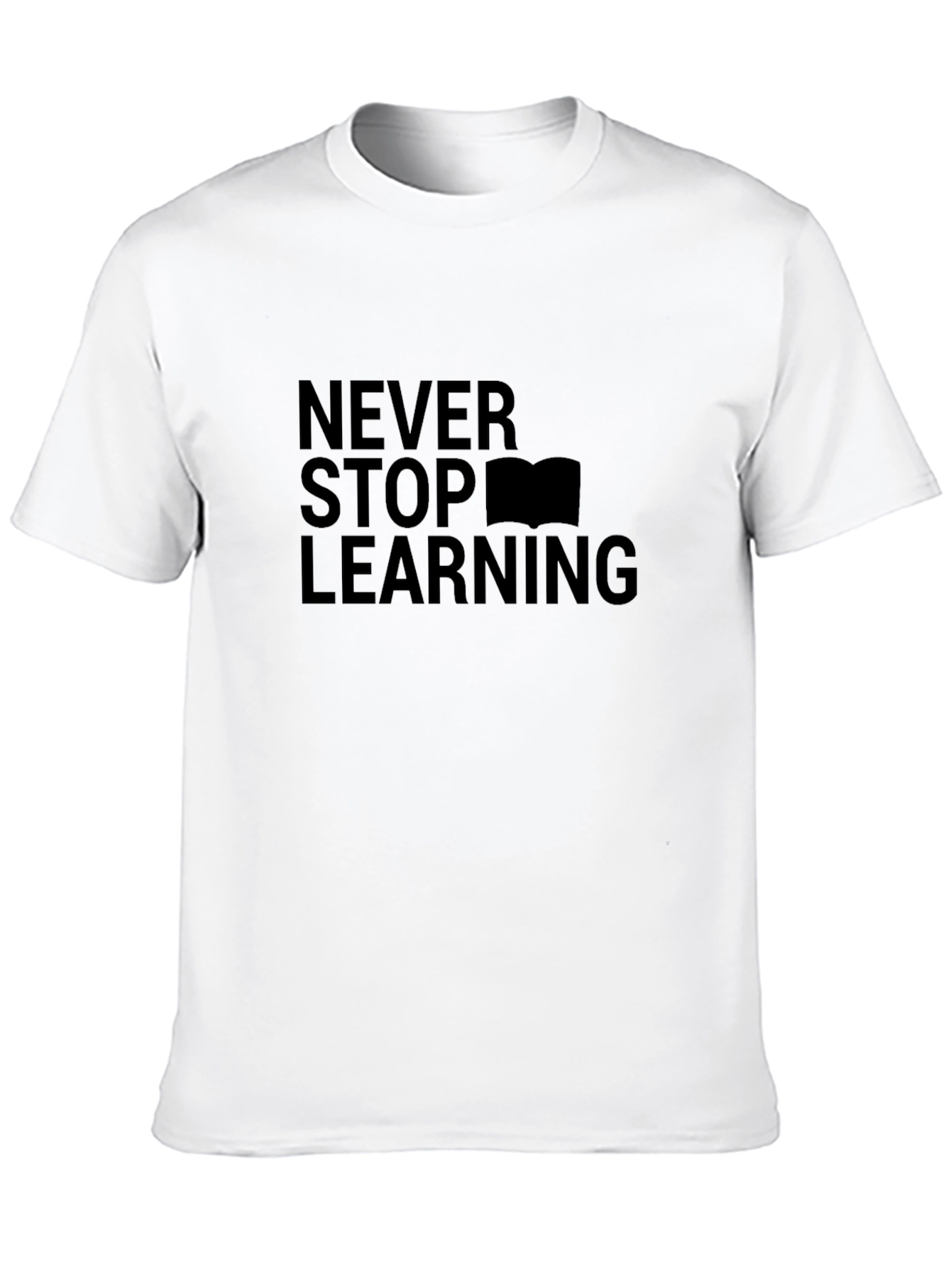 Never Stop Learning Graphic Tee