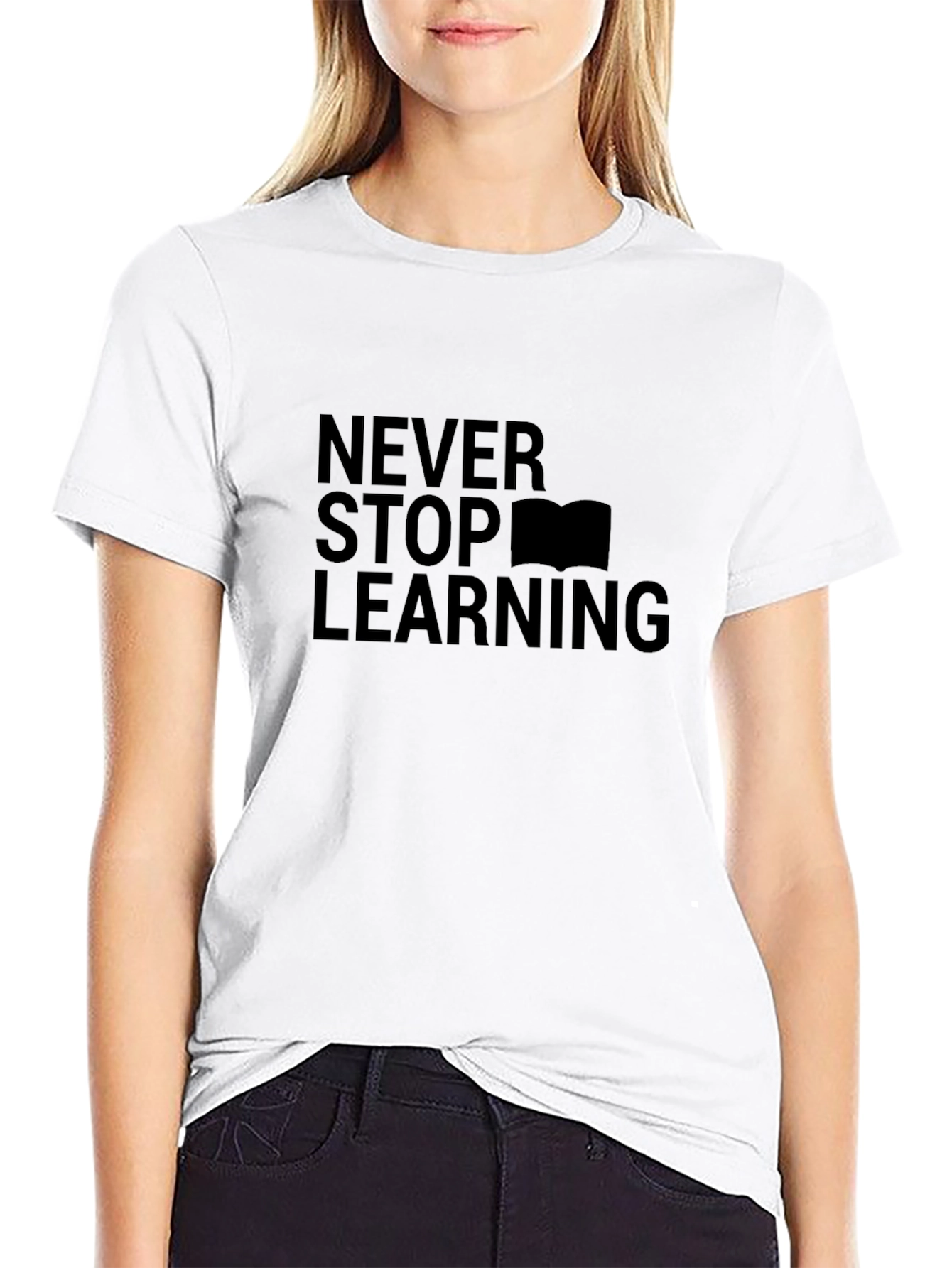 Never Stop Learning Graphic Tee