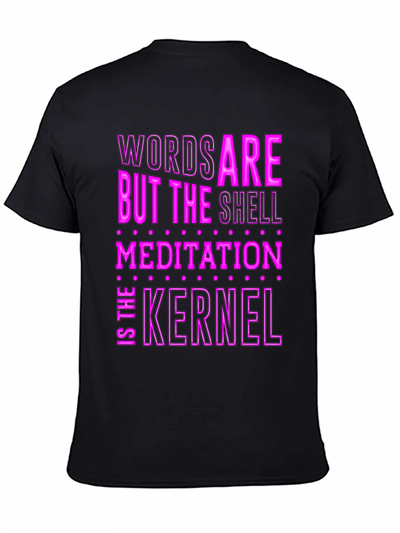 Words Are The Shell Meditation Kernel T-Shirt