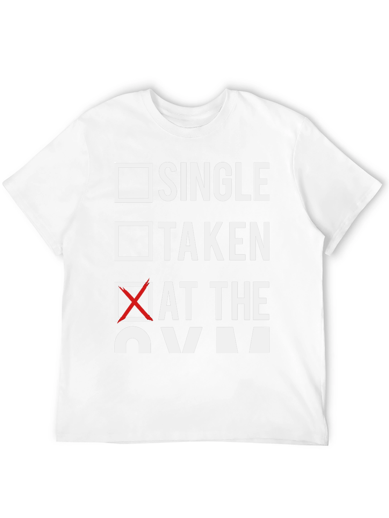 Single Taken At The Gym Graphic T-Shirt