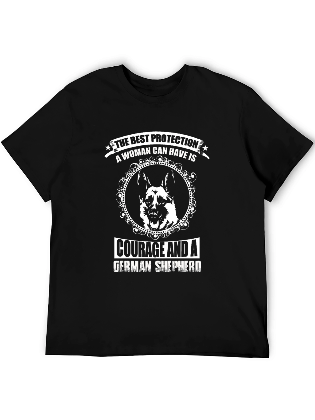 Courage German Shepherd Womans Best Protection T-Shirt