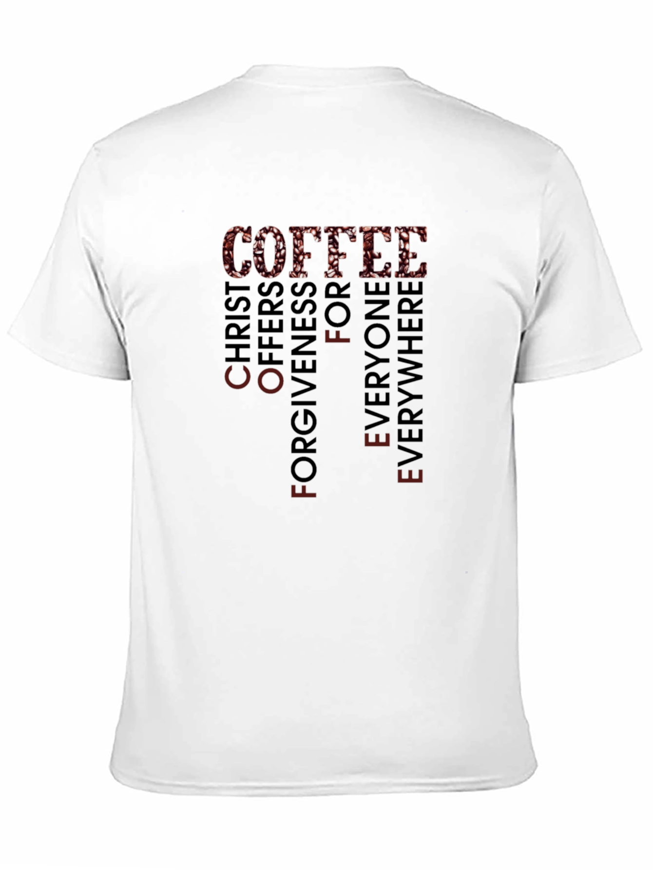 Coffee Christ Offers Forgiveness T-Shirt